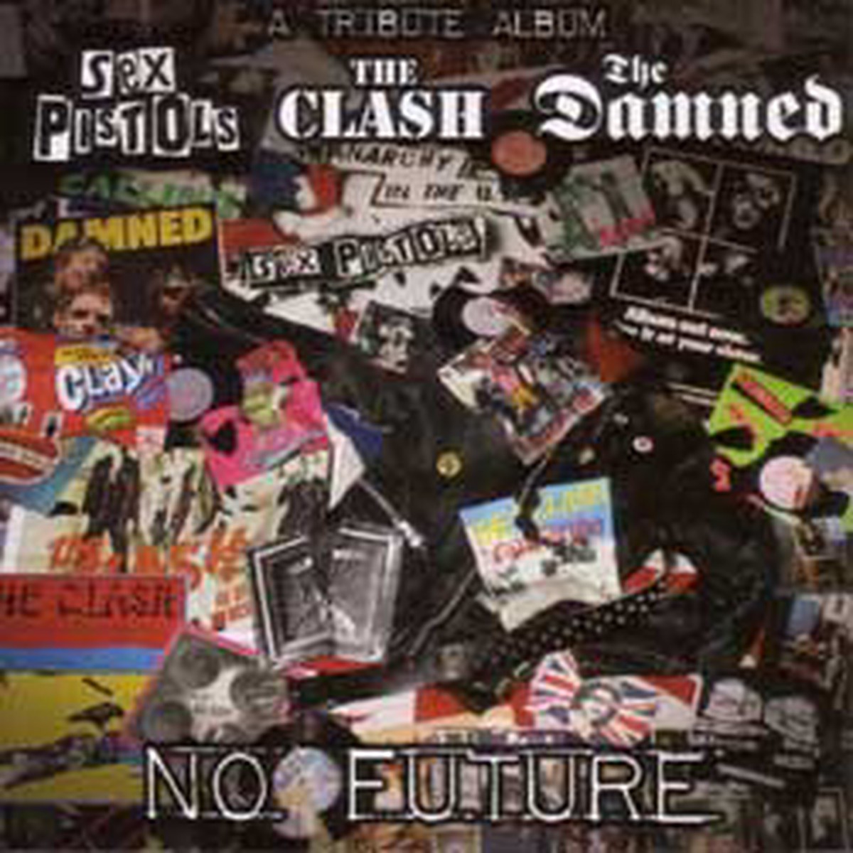 A Tribute Album to The Sex Pistols, The Clash & Th